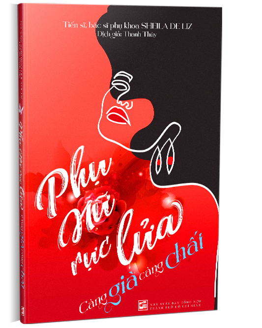 Phụ nữ rực lửa, càng già càng chất